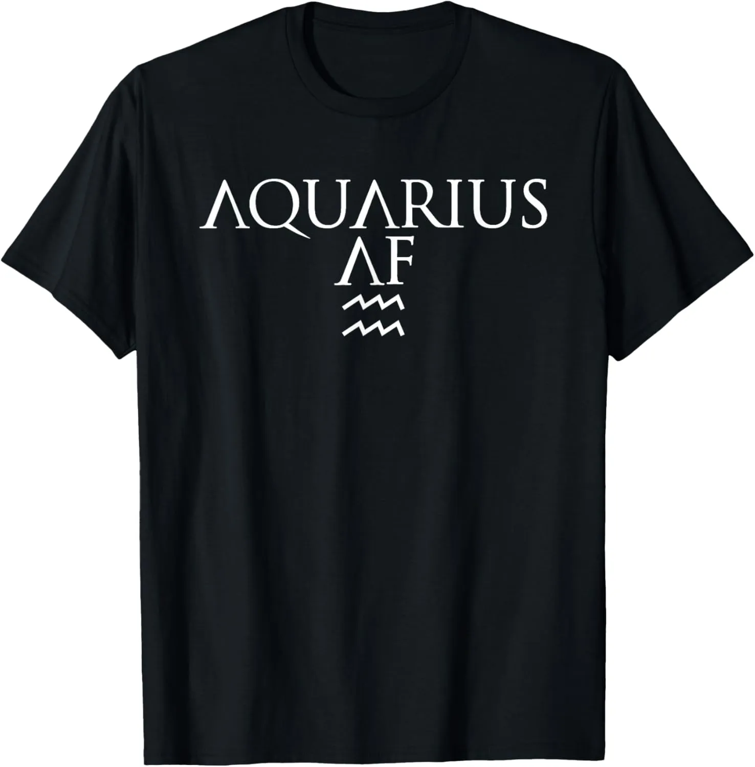 Aquarius AF Zodiac Sign Astrology Constellation Horoscope T-Shirt