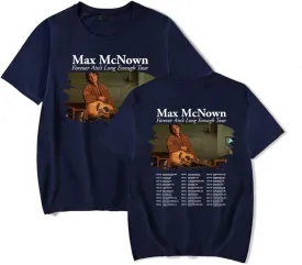 Max McNown Tour 2025 T-Shirt Merch for Women/Men Unisex Short Sleeve Tshirt Fashion Streetwear
